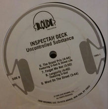 Load image into Gallery viewer, Inspectah Deck | Uncontrolled Substance (New)