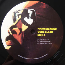 Load image into Gallery viewer, Manu Dibango | Gone Clear - The Complete Kingston Sessions - Limited Edition (New)