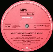 Load image into Gallery viewer, The Dave Pike Set | Noisy Silence — Gentle Noise (New)