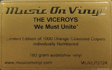 Load image into Gallery viewer, The Viceroys | We Must Unite (New)