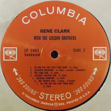 Load image into Gallery viewer, Gene Clark | Gene Clark With The Gosdin Brothers (New)