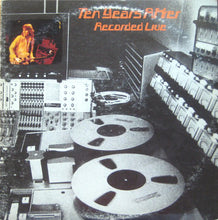 Load image into Gallery viewer, Ten Years After | Recorded Live