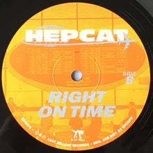 Load image into Gallery viewer, Hepcat | Right On Time
