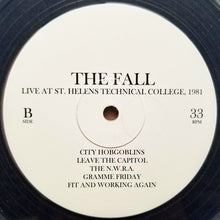 Load image into Gallery viewer, The Fall | Live At St. Helens Technical College, 1981 (New)
