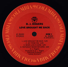 Load image into Gallery viewer, D. J. Rogers | Love Brought Me Back