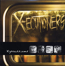 Load image into Gallery viewer, The X-ecutioners | X-Pressions