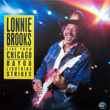 Load image into Gallery viewer, Lonnie Brooks | Live From Chicago - Bayou Lightning Strikes