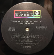 Load image into Gallery viewer, Charles Wright | Doing What Comes Naturally (New)
