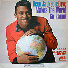 Load image into Gallery viewer, Deon Jackson | Love Makes The World Go Round