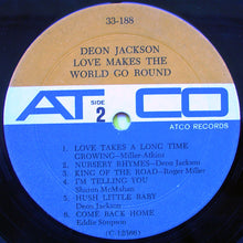 Load image into Gallery viewer, Deon Jackson | Love Makes The World Go Round
