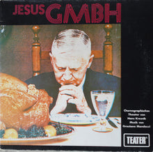 Load image into Gallery viewer, Hans Kresnik | Jesus GMBH