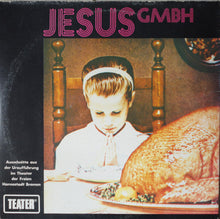 Load image into Gallery viewer, Hans Kresnik | Jesus GMBH