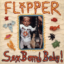 Load image into Gallery viewer, Flipper | Sex Bomb Baby!