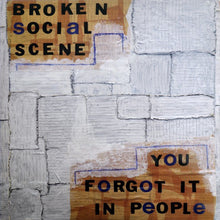 Load image into Gallery viewer, Broken Social Scene | You Forgot It In People (New)