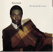Load image into Gallery viewer, Rick Smith (5) | We Should Be Lovers