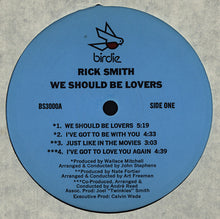 Load image into Gallery viewer, Rick Smith (5) | We Should Be Lovers