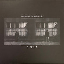Load image into Gallery viewer, Echo & The Bunnymen | Siberia (New)