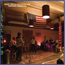 Load image into Gallery viewer, Bonnie "Prince" Billy | Funtown Comedown