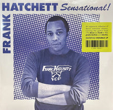 Load image into Gallery viewer, Frank Hatchett | Sensational! (New)