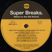 Load image into Gallery viewer, Various | Super Breaks. Return To The Old School. Classic Breaks And Beats From The Birth Of Hip-Hop (New)