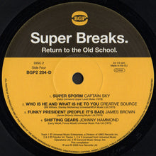Load image into Gallery viewer, Various | Super Breaks. Return To The Old School. Classic Breaks And Beats From The Birth Of Hip-Hop (New)