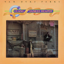 Load image into Gallery viewer, Van Dyke Parks | Clang Of The Yankee Reaper
