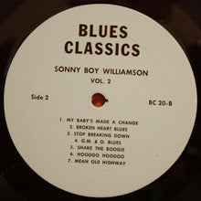Load image into Gallery viewer, Sonny Boy Williamson | Blues Classics By Sonny Boy Williamson Volume 2