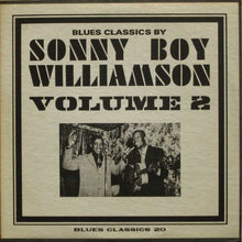 Load image into Gallery viewer, Sonny Boy Williamson | Blues Classics By Sonny Boy Williamson Volume 2