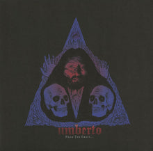 Load image into Gallery viewer, Umberto (3) | From The Grave...