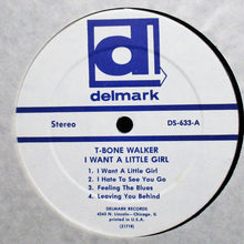 Load image into Gallery viewer, T-Bone Walker | I Want A Little Girl