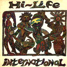Load image into Gallery viewer, Hi-Life International | Music To Wake The Dead!