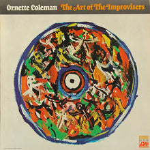 Load image into Gallery viewer, Ornette Coleman | The Art Of The Improvisers