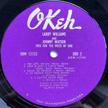 Load image into Gallery viewer, Larry Williams & Johnny Watson | Two For The Price Of One