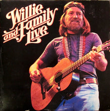 Load image into Gallery viewer, Willie Nelson | Willie And Family Live