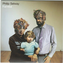 Load image into Gallery viewer, Phil Selway | Familial