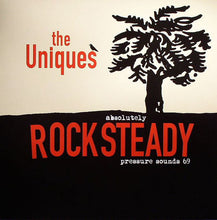Load image into Gallery viewer, The Uniques | Absolutely Rocksteady (New)