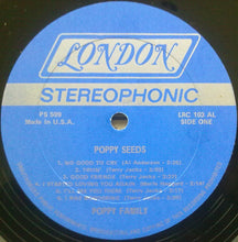 Load image into Gallery viewer, The Poppy Family | Poppy Seeds