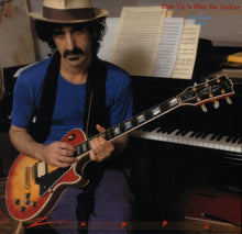 Load image into Gallery viewer, Frank Zappa | Shut Up 'N Play Yer Guitar