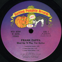 Load image into Gallery viewer, Frank Zappa | Shut Up 'N Play Yer Guitar
