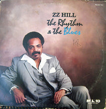 Load image into Gallery viewer, Z.Z. Hill | The Rhythm & The Blues