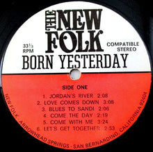 Load image into Gallery viewer, The New Folk | Born Yesterday