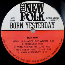 Load image into Gallery viewer, The New Folk | Born Yesterday