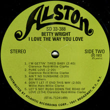 Load image into Gallery viewer, Betty Wright | I Love The Way You Love