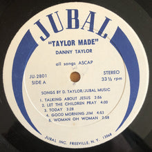 Load image into Gallery viewer, Danny Taylor (7) | Taylor Made