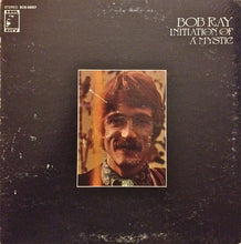 Load image into Gallery viewer, Bob Ray | Initiation Of A Mystic