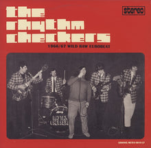 Load image into Gallery viewer, The Rhythm Checkers | 1966 / 67 Wild Raw Eurobeat (New)