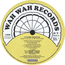 Load image into Gallery viewer, Le Système Crapoutchik | Aussi Loin Que Je Me Souvienne...