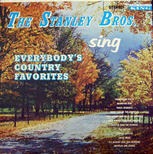 Load image into Gallery viewer, The Stanley Brothers | Everybody's Country Favorites