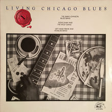 Load image into Gallery viewer, The Jimmy Johnson Blues Band | Living Chicago Blues - Volume 1 (New)