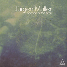 Load image into Gallery viewer, Jürgen Müller | Science Of The Sea